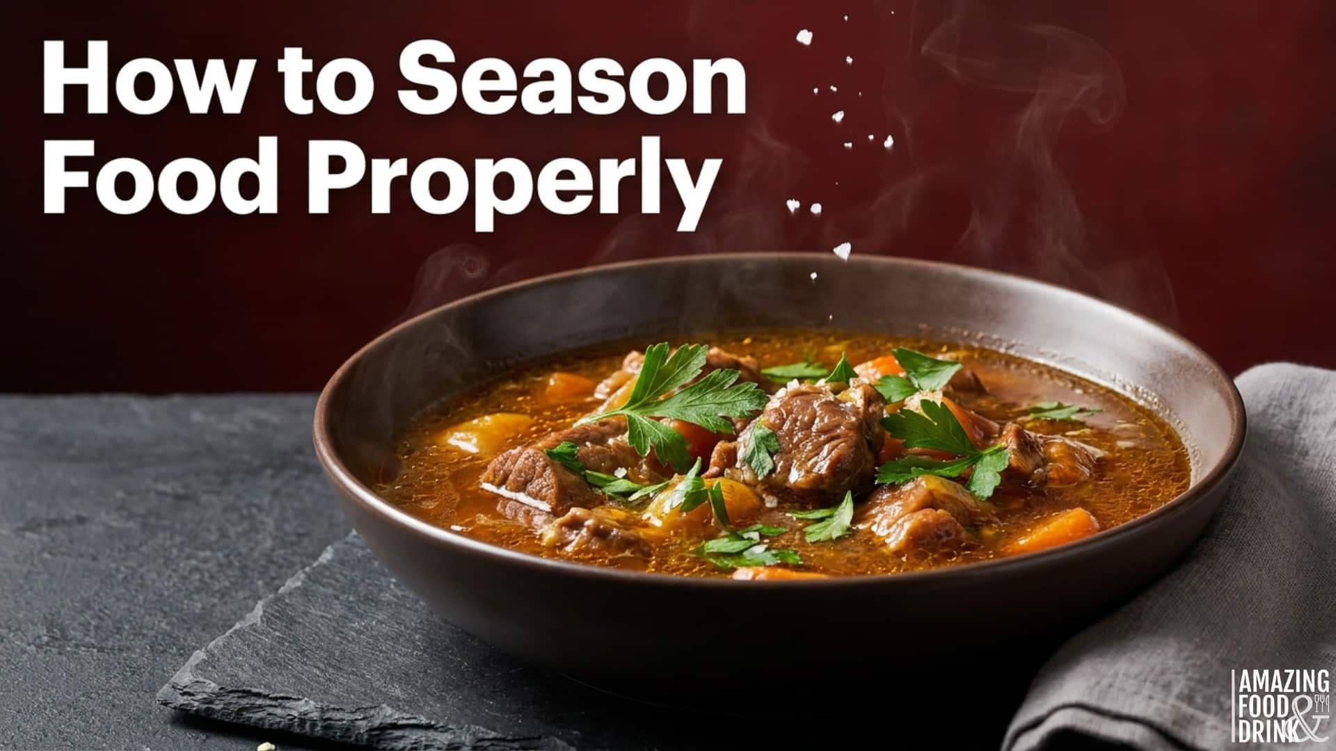 Seasoning Out Seasoning Food Like a Chef: 4 Pillars of Flavour